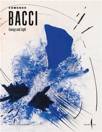 Edmondo Bacci : energy and light