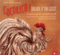 Cocorico ! balade d'un griot