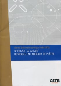 NF DTU 25.31 - Ouvrages en carreaux de plâtre (3e édition)