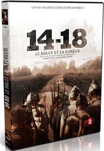 14-18, le bruit et la fureur