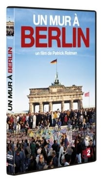 Un Mur à Berlin