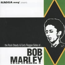 From Rock Steady To Early Reggae Sides Of...