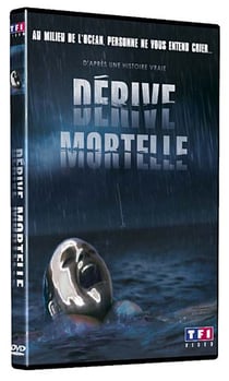 Dérive mortelle