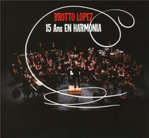 15 ans en harmonia