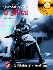 Je débute... le métal