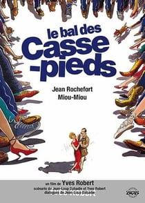 Le Bal des casse-pieds