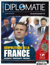 Diplomatie GD N°59  - Géopolitique de la France - Décembre/Janvier 2021