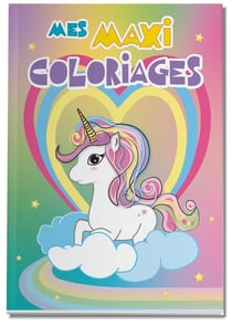 Licorne 2 - mes maxi coloriages de 3 a 5 ans