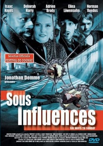 SOUS INFLUENCES
