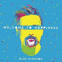 Welcome to happiness