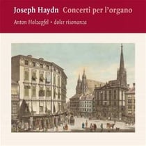 Joseph Haydn: concerti per l'organo