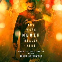You were never really here (bof)