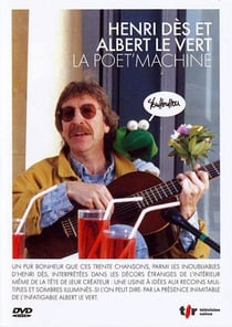 Henri Dès et Albert Le Vert - La poet'machone