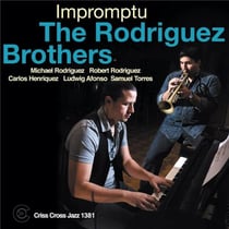 Impromptu / The Rodriguez Brothers