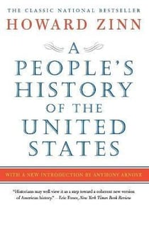 A People's History of the United States : 1492 to Present, Revised and Updated Edition