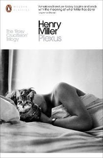 Henry miller plexus (penguin modern classics) /anglais