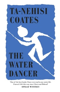 THE WATER DANCER