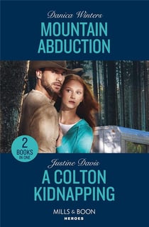 Mountain Abduction : A Colton Kidnapping