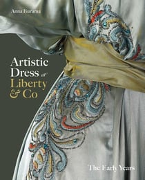 Artistic dress at liberty & Co : The early years