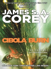 CIBOLA BURN - THE EXPANSE: BOOK 4