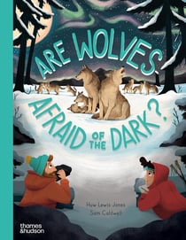 Are wolves afraid of the dark?