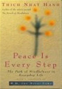 PEACE IS EVERY STEP