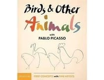 BIRDS & OTHER ANIMALS: WITH PABLO PICASSO