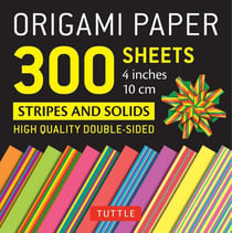 Origami Papers 300 Sheets Stripes and Solids /anglais