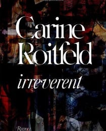 Carine roitfeld irreverent