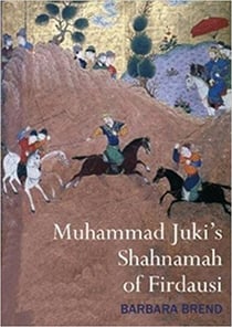 Muhammad juki's shahnamah of firdausi