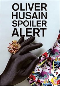 Oliver husain: spoiler alert