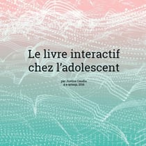 Le livre interactif chez l'adolescent