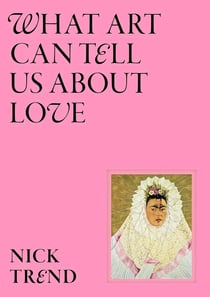 What art can tell us about love