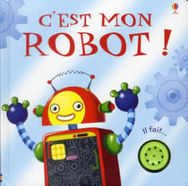 C'est mon robot !