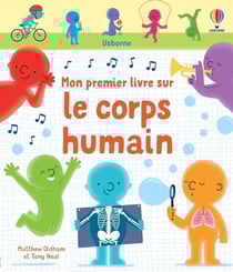 Mon premier livre sur le corps humain