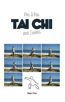 Tai chi pour seniors, pas à pas