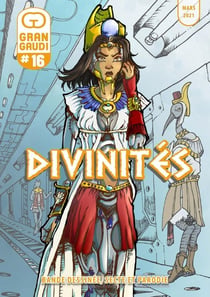 Gran Gaudi n.16 : divinités
