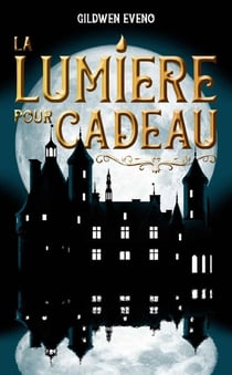 La lumière pour cadeau