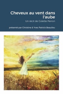 Cheveux au vent dans l'aube