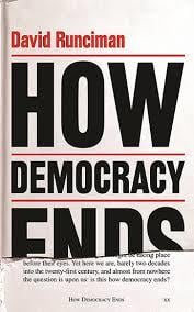 How democracy ends