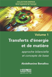 Transferts d'énergie et de matière - approche bilancielle et concepts de base
