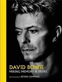 David Bowie : mixing memory & desire