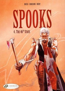Spooks Tome 4 - the 46th state