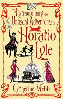 The extraordinary and unusual adventures of horatio lyle