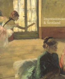 Impressionism and scotland
