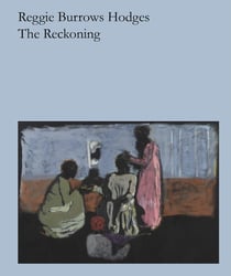 Reggie Burrows Hodges : The reckoning