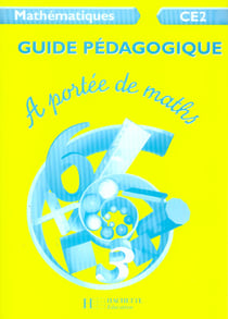 A portee de maths ce2 - guide pedagogique