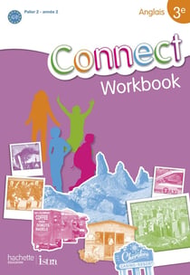 Connect 3e (Palier 2 - Année 2) - Anglais - Workbook - Edition 2009
