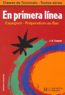 En primera linea tles - espagnol - livre de l'eleve - edition 2003 - preparation au bac