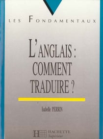 L'anglais comment traduire